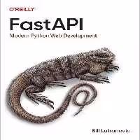 خرید و دانلود نسخه کامل کتاب FastAPI: Modern Python Web Development (Final)