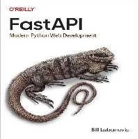 خرید و دانلود نسخه کامل کتاب FastAPI: Modern Python Web Development (Final)