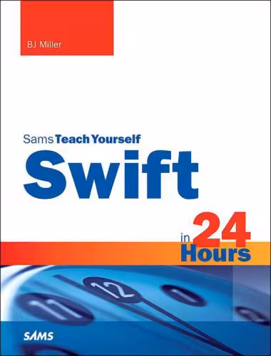 خرید و دانلود نسخه کامل کتاب Sams Teach Yourself Swift in 24 Hours