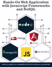 خرید و دانلود نسخه کامل کتاب Hands-On Web Application with Javascript Frameworks and NoSQL. Collective knowledge from Programmer to Programmer