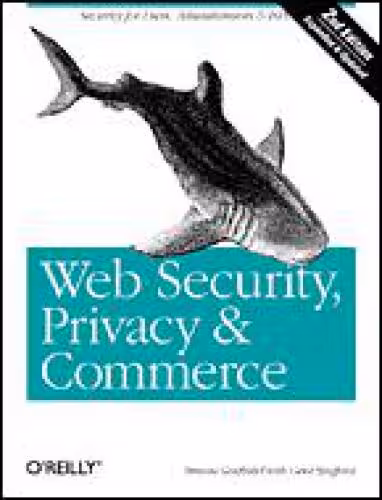 خرید و دانلود نسخه کامل کتاب Web Security, Privacy &amp; Commerce
