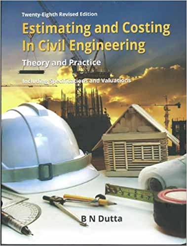  دانلود کتاب Estimating And Costing in Civil Engineering, 28th ed, 2016 - دانلود کتاب های دانشگاهی