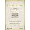 کتاب Family Trusts اثر جمعی از نویسندگان انتشارات Wiley