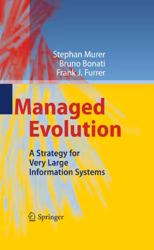 خرید و دانلود نسخه کامل کتاب Managed Evolution: A Strategy for Very Large Information Systems