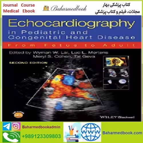 Echocardiography in Pediatric and Congenital Heart Disease Fro