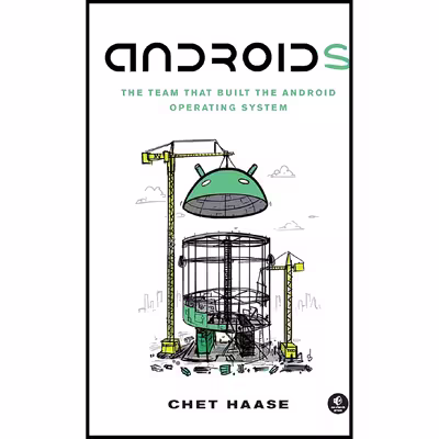کتاب Androids اثر Chet Haase انتشارات No Starch Press