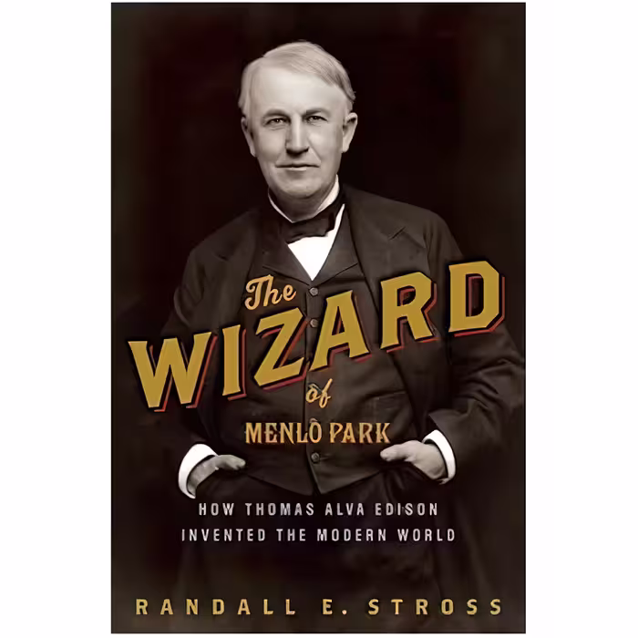 کتاب The Wizard of Menlo Park اثر Randall E. Stross انتشارات Crown
