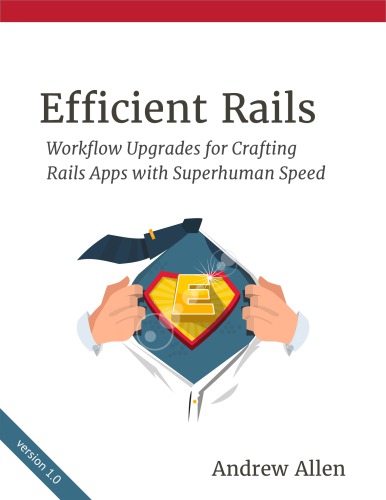 خرید و دانلود نسخه کامل کتاب Efficient Rails