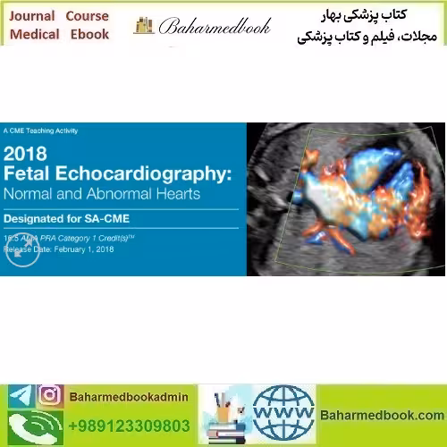 Fetal Echocardiography Normal and Abnormal Hearts 2018 video