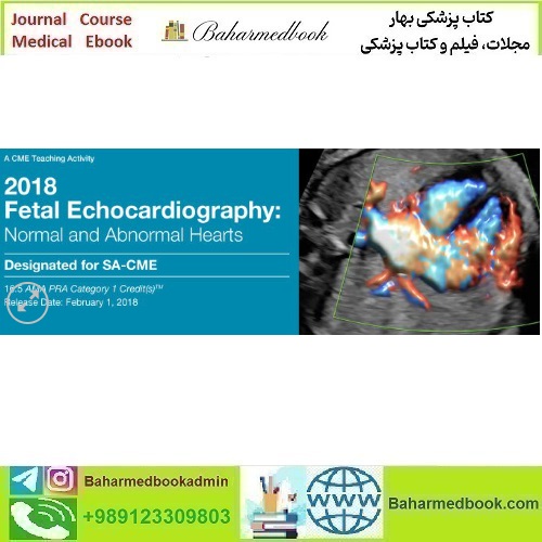 Fetal Echocardiography Normal and Abnormal Hearts 2018 video