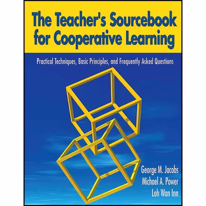 کتاب زبان اصلی The Teachers Sourcebook for Cooperative Learning