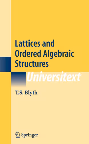 خرید و دانلود نسخه کامل کتاب Lattices and Ordered Algebraic Structures