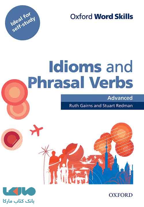 Idioms and Phrasal Verbs Advanced