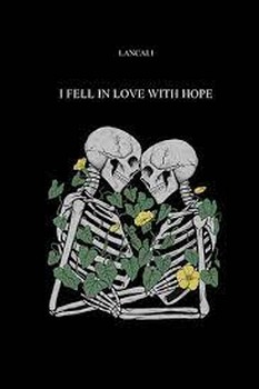 I Fell in Love With Hope | مرکز فرهنگی آبی