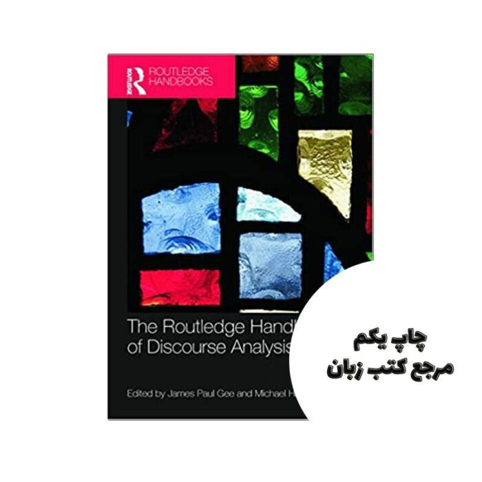 کتاب The Routledge Handbook of Discourse Analysis نویسنده Routledge