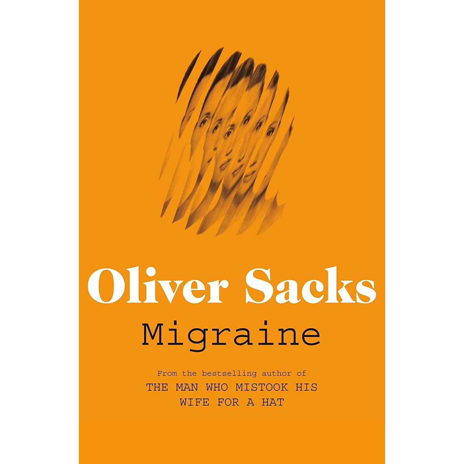 کتاب Migraine اثر Oliver Sacks انتشارات Picador