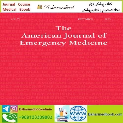 The American Journal of Emergency Medicine Volume 51 to 62 2