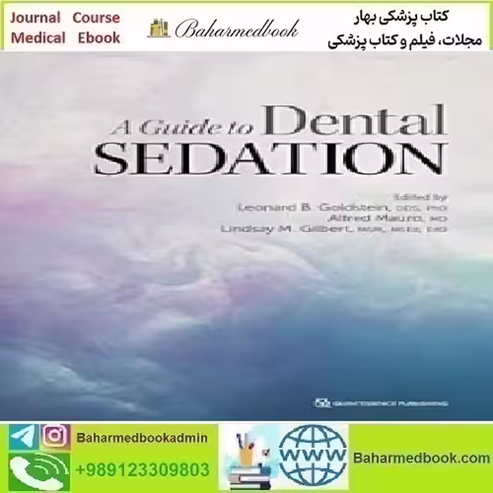 A Guide to Dental Sedation 2022 TRUE PDF price 1€ - کتاب پزشکی بهار