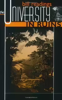 خرید و دانلود نسخه کامل کتاب The University in Ruins BY Readings - Pdf