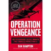 کتاب Operation Vengeance اثر Dan Hampton انتشارات HarperLuxe