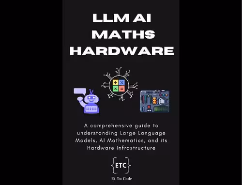 خرید و دانلود نسخه کامل کتاب Demystifying LLM, AI Mathematics, and Hardware Infra