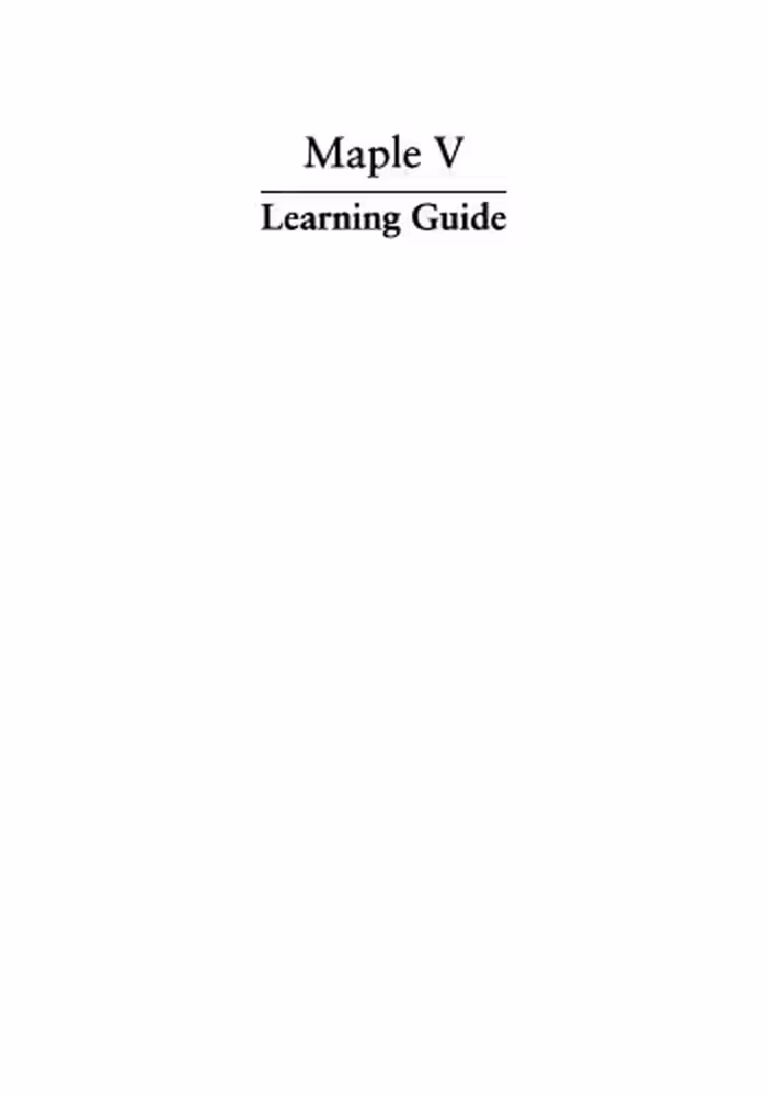 خرید و دانلود نسخه کامل کتاب Maple V: Learning Guide