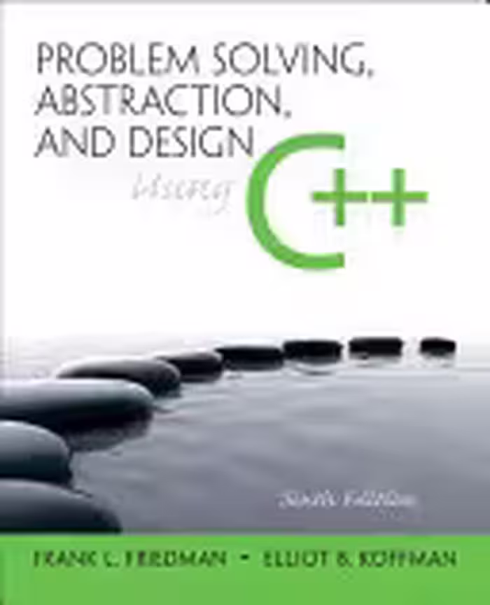 خرید و دانلود نسخه کامل کتاب Problem Solving, Abstraction, and Design Using C