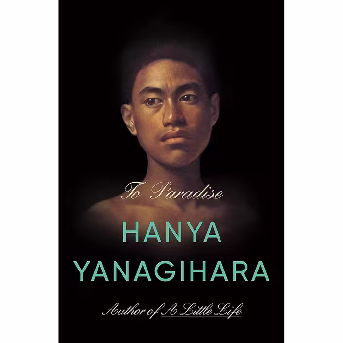 کتاب To Paradise اثر Hanya Yanagihara انتشارات RANDOM HOUSE US