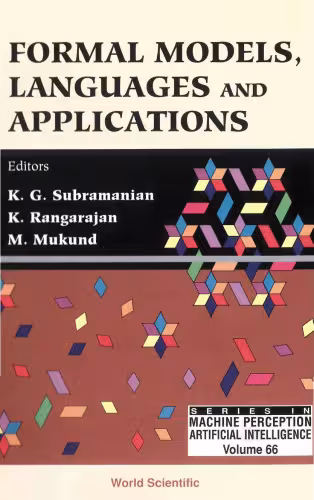 خرید و دانلود نسخه کامل کتاب Formal Models, Languages And Applications (Machine Perception and Artifical Intelligence)
