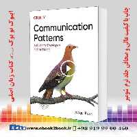 Communication Patterns: A Guide for Developers and Architects