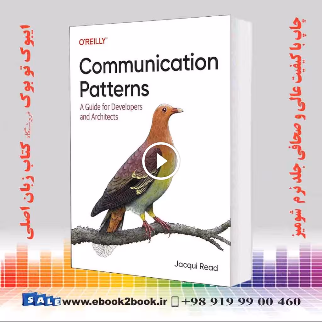 Communication Patterns: A Guide for Developers and Architects