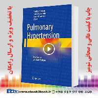 Pulmonary Hypertension: Basic Science to Clinical Medicine