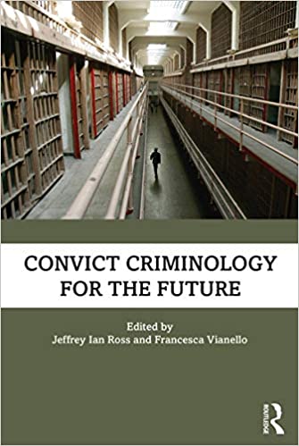 خرید و دانلود نسخه کامل کتاب Convict Criminology for the Future - Pdf