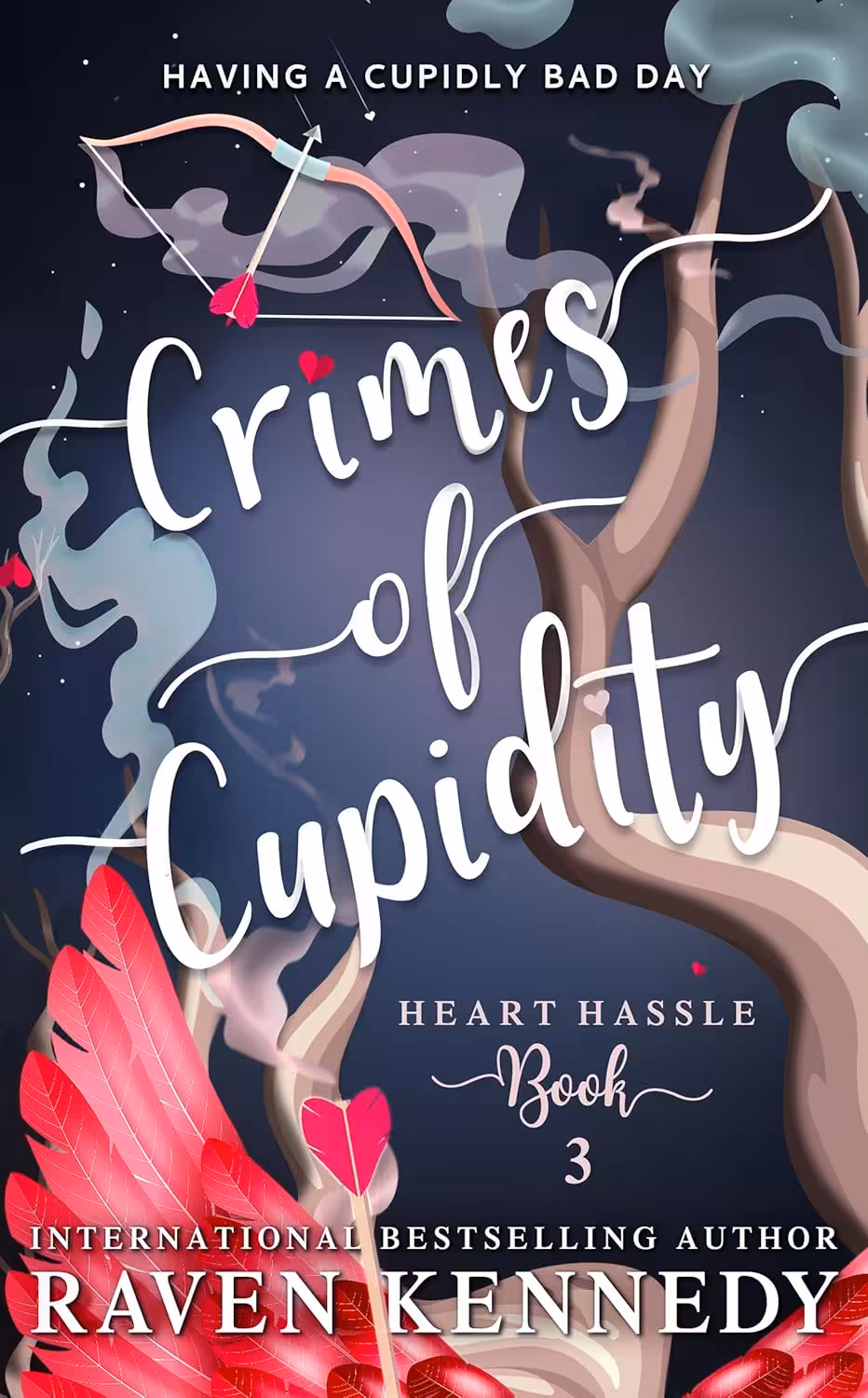 Crimes of Cupidity (Heart Hassle Book 3)