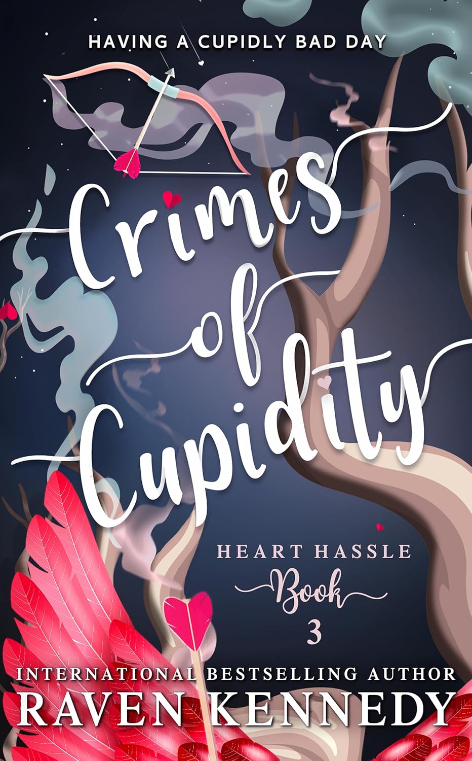 Crimes of Cupidity (Heart Hassle Book 3)