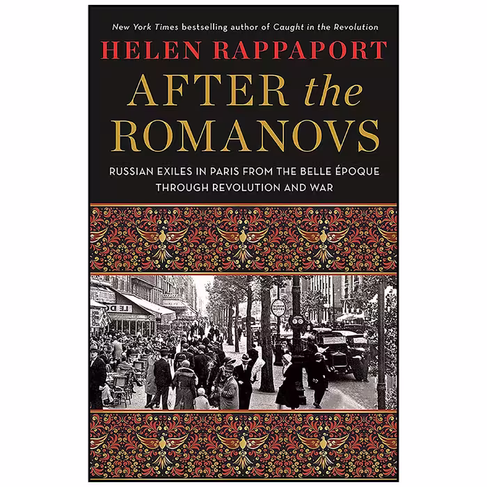 کتاب After the Romanovs اثر Helen Rappaport انتشارات St. Martins Press