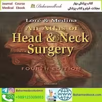 An Atlas of Head and Neck Surgery 2005 TRUE PDF price 1€ - کتاب پزشکی بهار