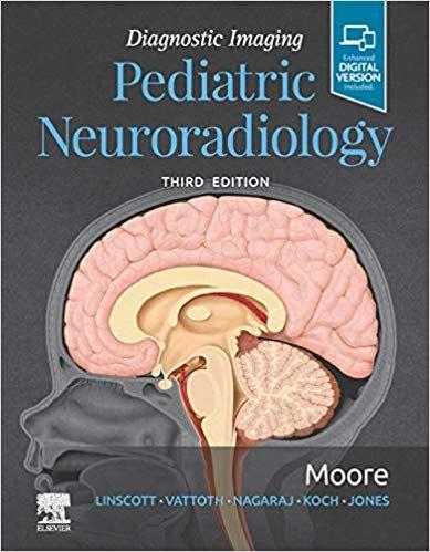 Diagnostic Imaging Pediatric Neuroradiology 3e 2020 - EPUB - کتاب پزشکی بهار