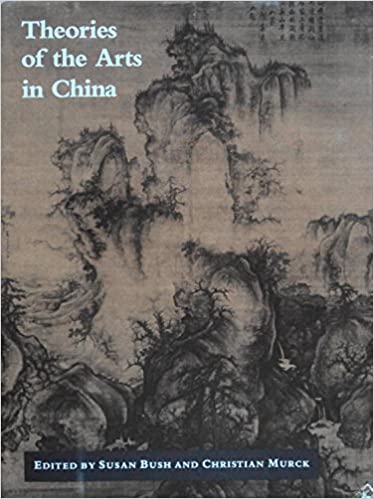  دانلود کتاب Theories Of The Arts In China, 1983 - دانلود کتاب های دانشگاهی