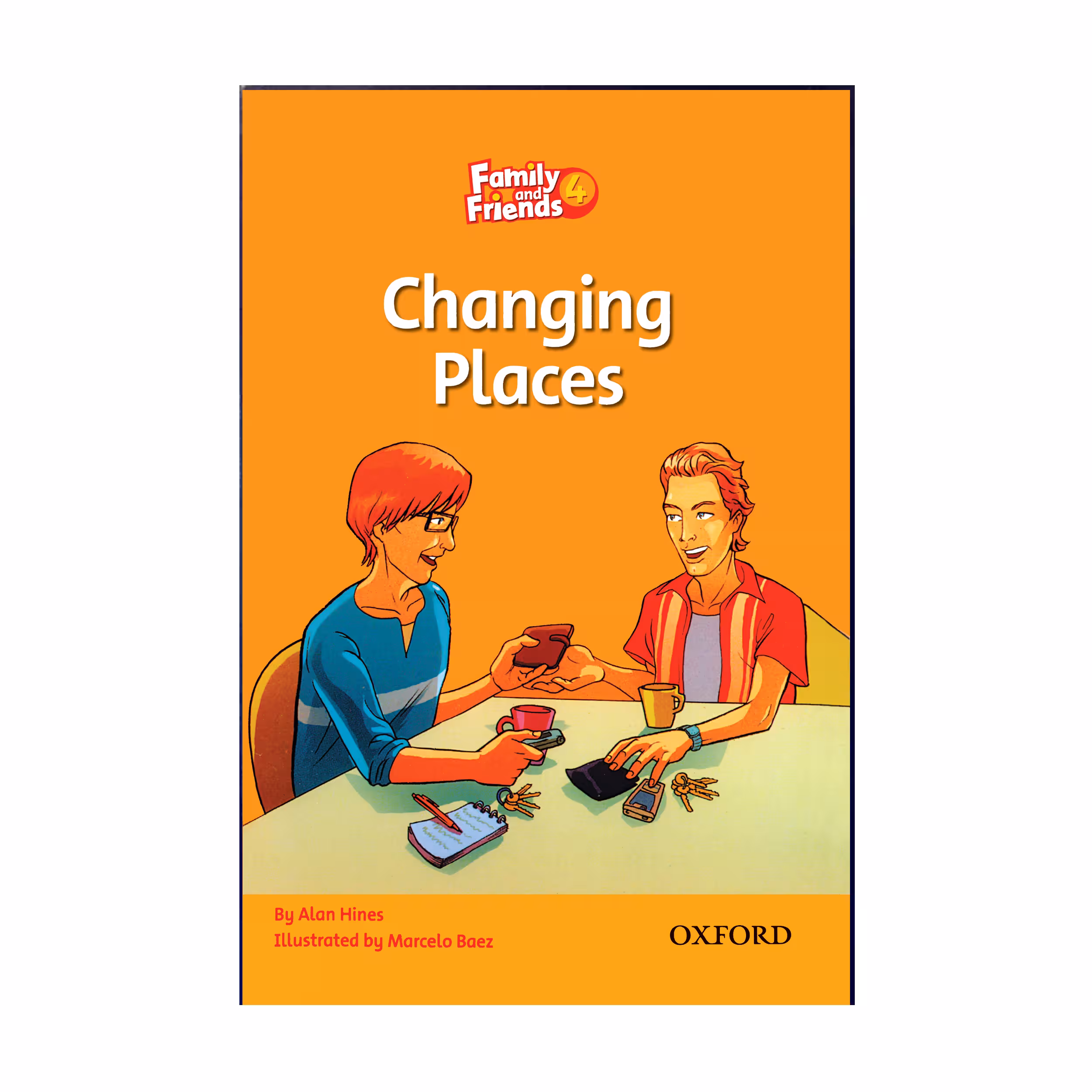 کتاب Family And Friends 4 Changing Places اثر Alan Hines انتشارات هدف نوین