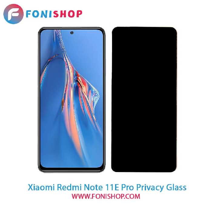 گلس محافظ صفحه نمایش پرایوسی شیائومی Xiaomi Redmi Note 11E Pro