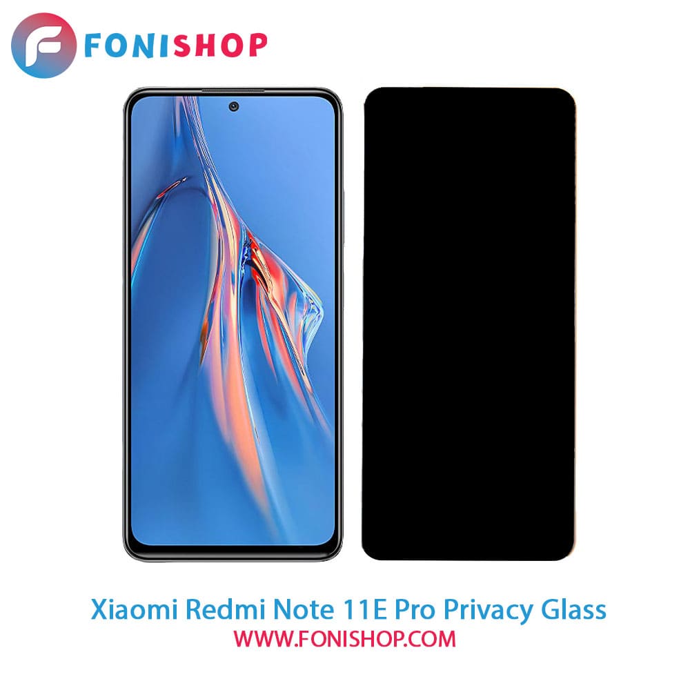 گلس محافظ صفحه نمایش پرایوسی شیائومی Xiaomi Redmi Note 11E Pro