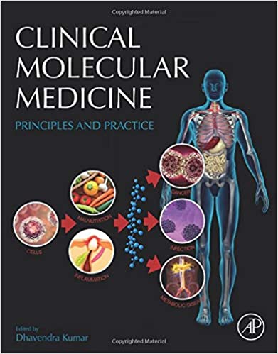  دانلود کتاب Clinical Molecular Medicine - Principles And Practice, 2019 - دانلود کتاب های دانشگاهی