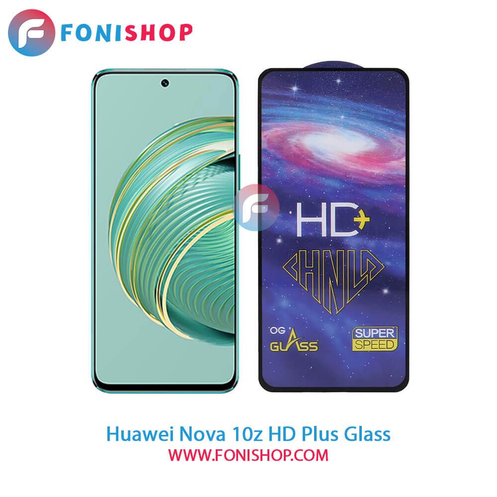 گلس تمام صفحه HD Plus هواوی Huawei Nova 10z