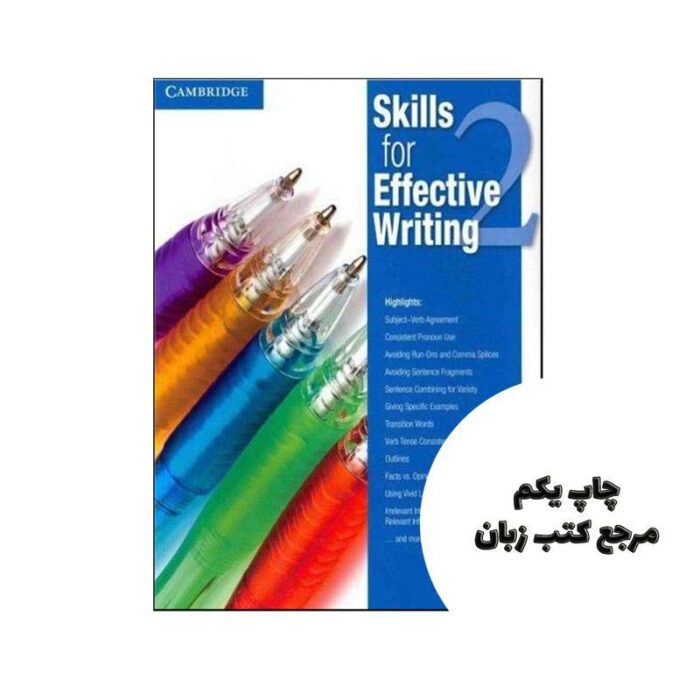 Skills for Effective Writing Level 2 نویسنده Cambridge University Press