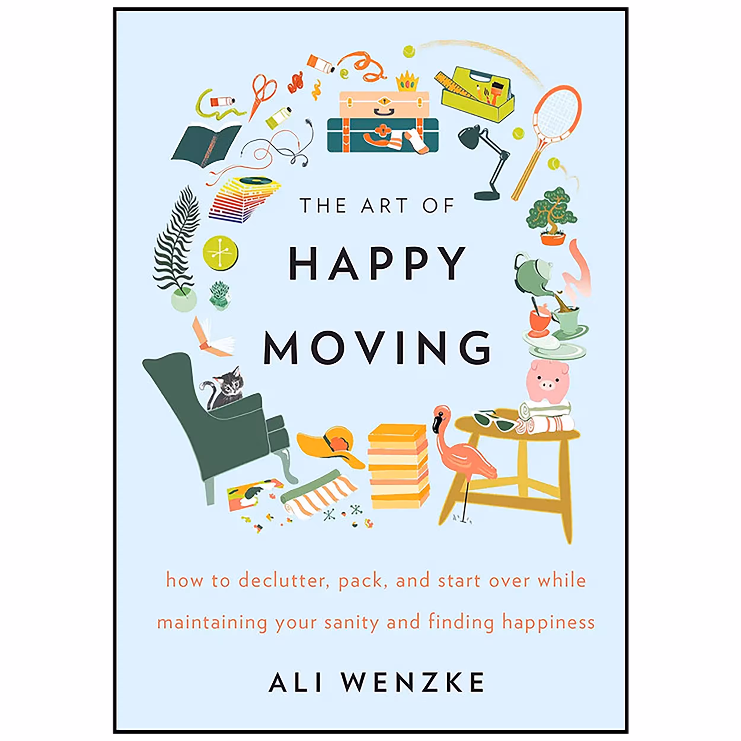 کتاب The Art of Happy Moving اثر Ali Wenzke انتشارات William Morrow