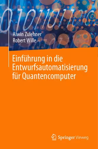 خرید و دانلود نسخه کامل کتاب Einführung in die Entwurfsautomatisierung für Quantencomputer