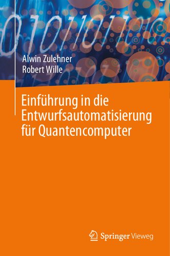 خرید و دانلود نسخه کامل کتاب Einführung in die Entwurfsautomatisierung für Quantencomputer