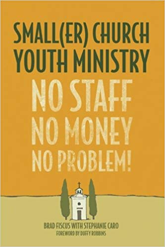 خرید و دانلود نسخه کامل کتاب Smaller Church Youth Ministry: No Staff, No Money, No Problem!