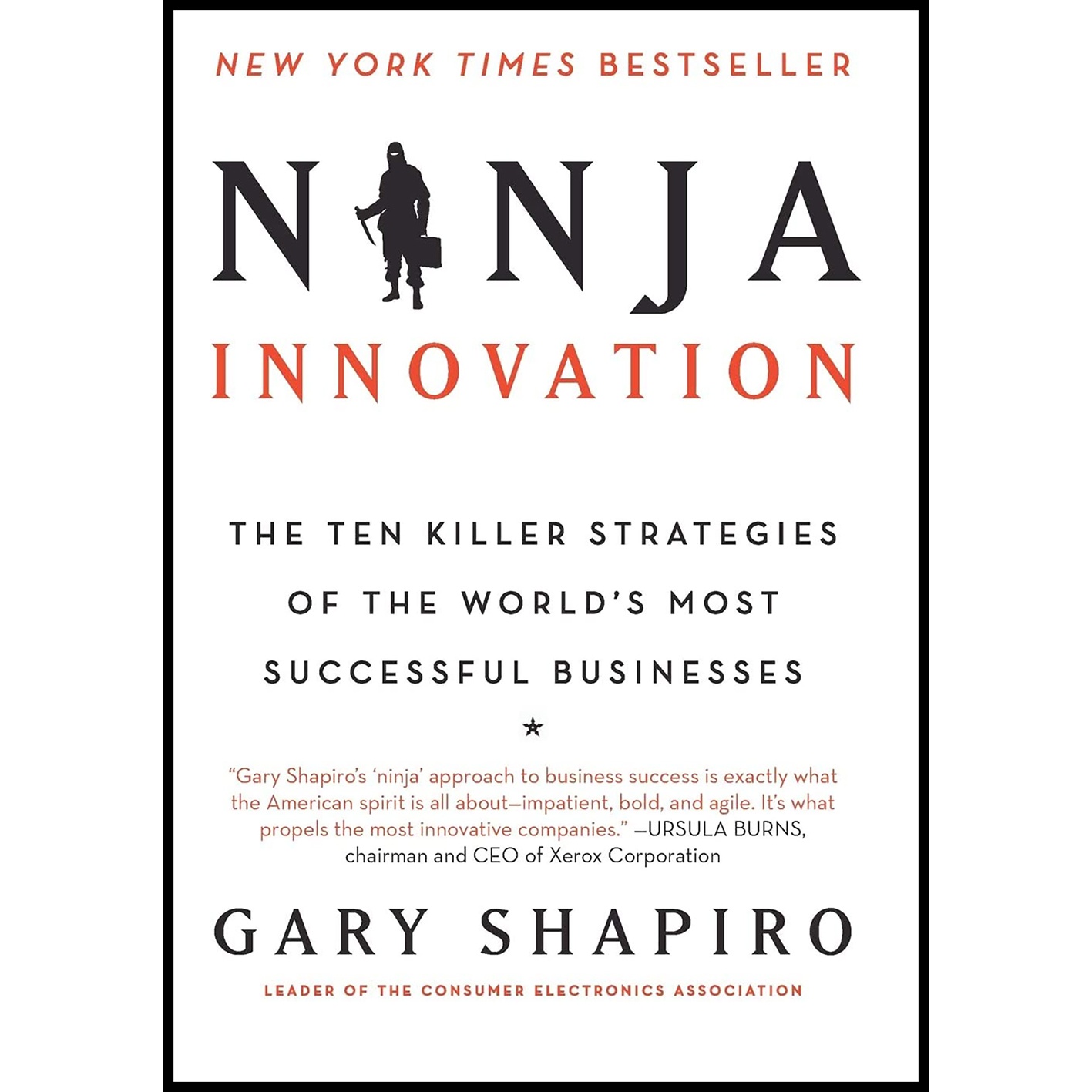 کتاب Ninja Innovation اثر Gary Shapiro انتشارات William Morrow